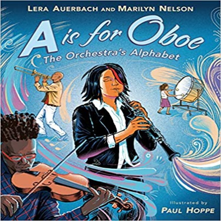 A is for Oboe: The Orchestra&#039;s Alphabet (Hardcover)