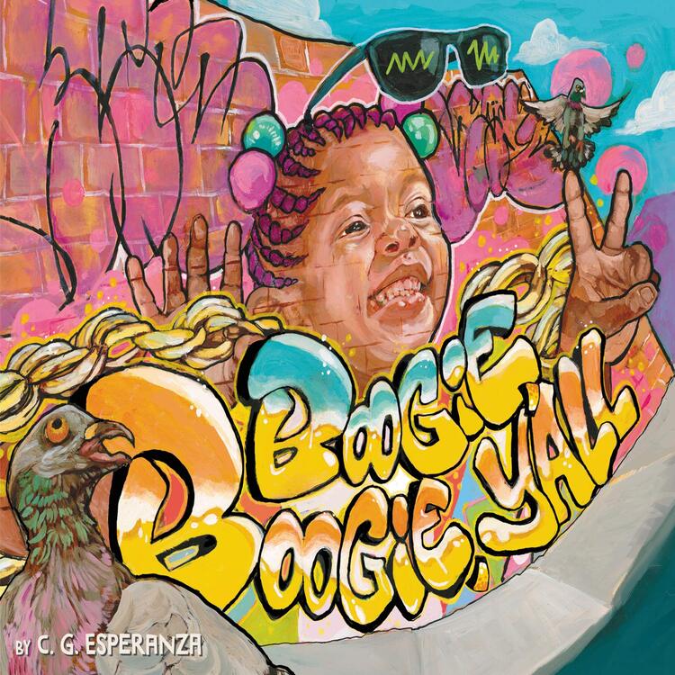 Boogie Boogie, Y&#039;All (Hardcover)