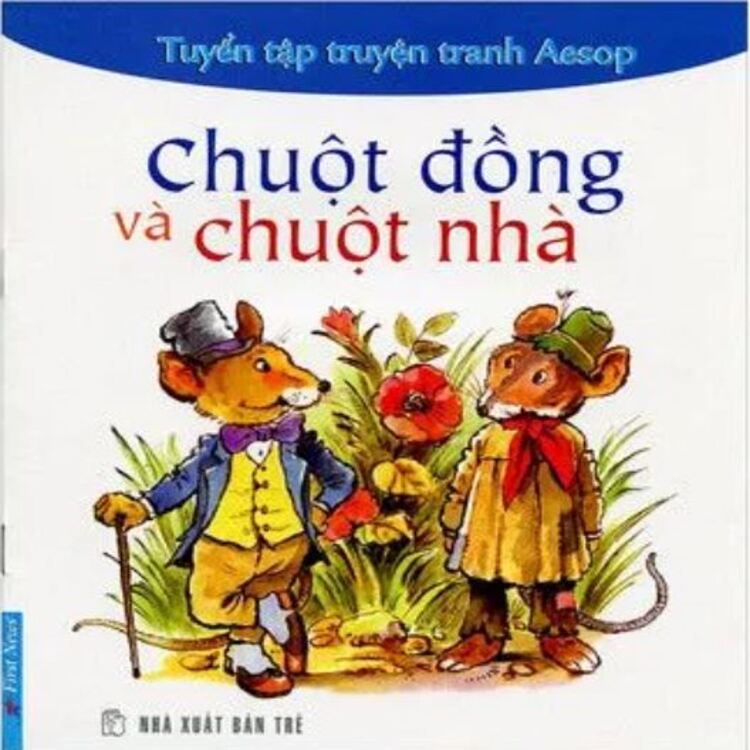 Chuột Đồng Và Chuột Nhà - Tuyển Tập Truyện Tranh Aesop