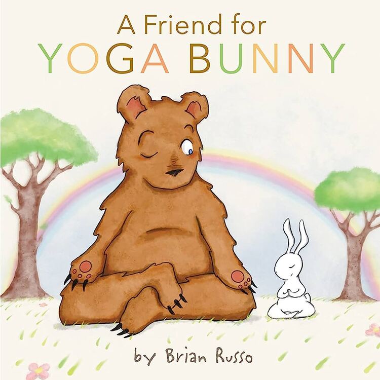 A Friend for Yoga Bunny: An Easter and Springtime Book for Kids (Hardcover)