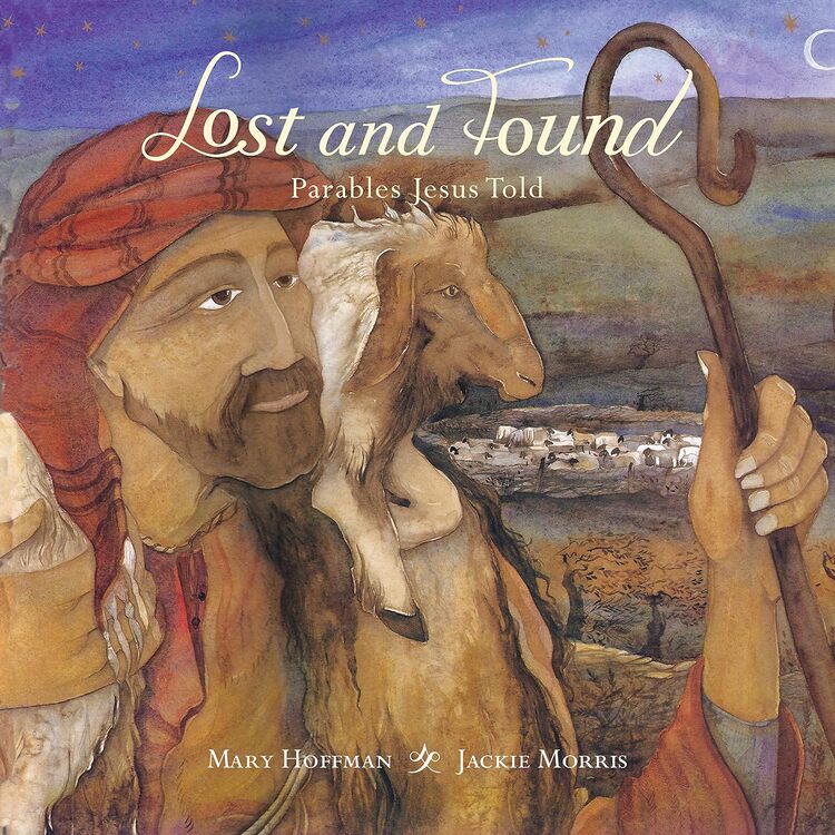 Lost and Found : Parables Jesus Told
