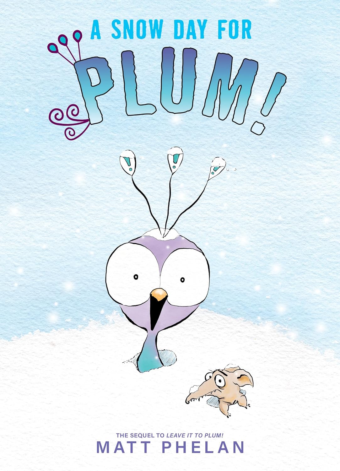 A Snow Day for Plum! (Hardcover)