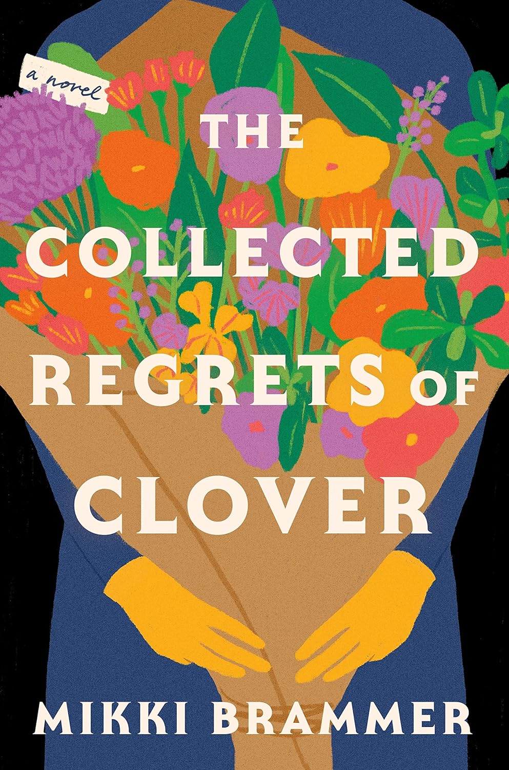 The Collected Regrets of Clover (Hardcover)
