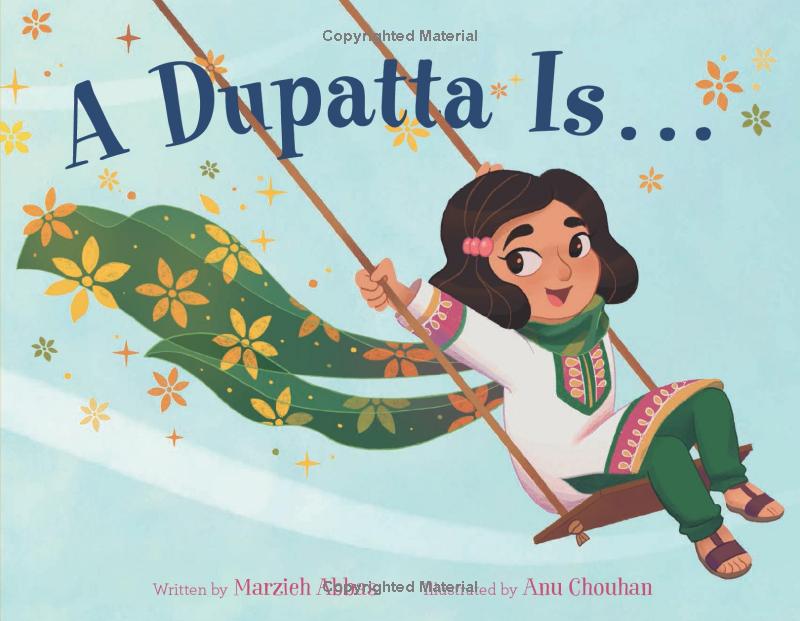 A Dupatta Is . . . (Hardcover)