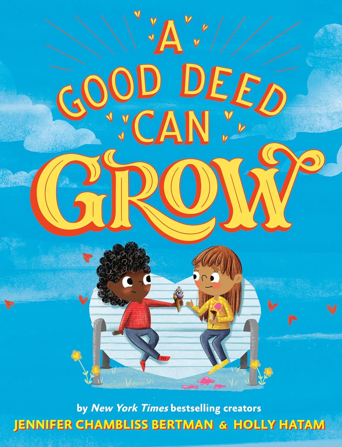 A Good Deed Can Grow (Hardcover)