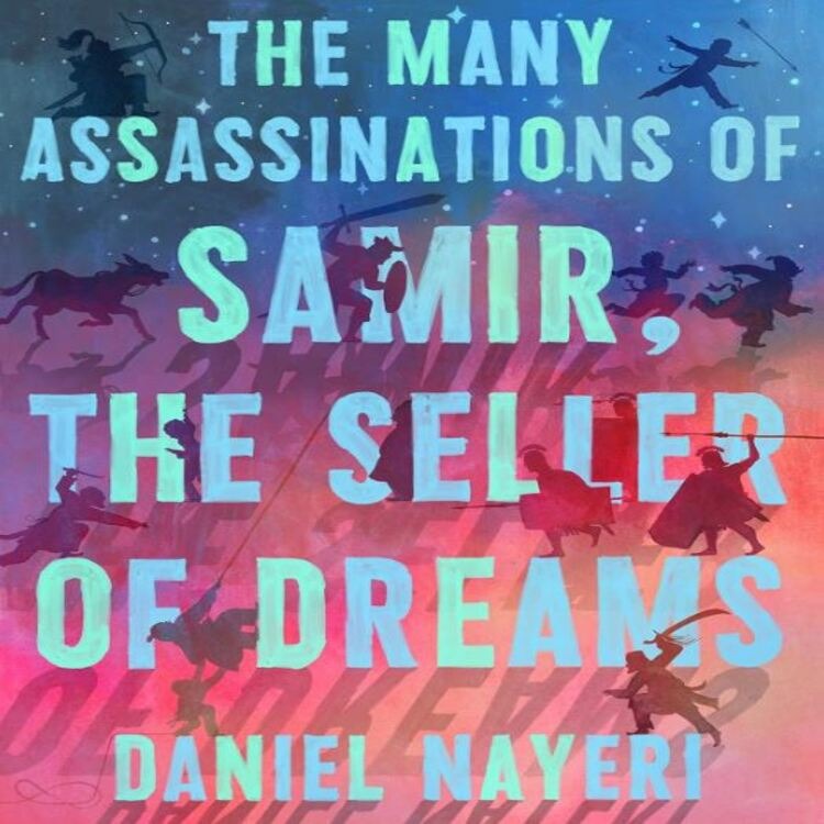 The Many Assassinations of Samir, the Seller of Dreams (Hardcover)