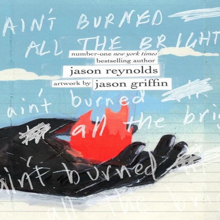 Ain&#039;t Burned All the Bright (Hardcover)