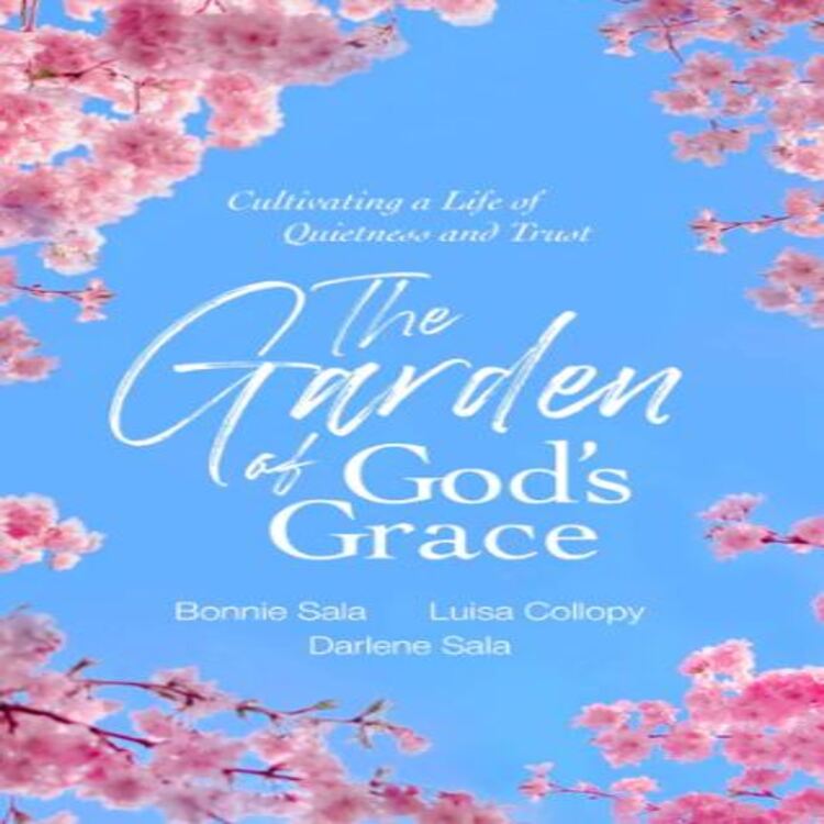 Garden of God&#039;s Grace